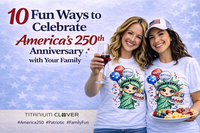 10 Fun & Meaningful Ways to Celebrate America’s 250th Anniversary with Your Family.